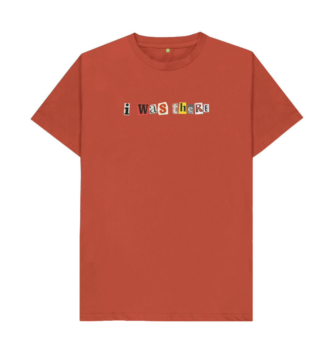 Rust \"I Was There\" Tee